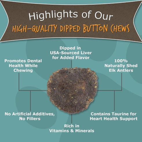Paws & Co Beef Liver Dipped Elk Antler Buttons for Large X-Large Dogs 3.5"-4" - Poudre Pet and Feed Supply